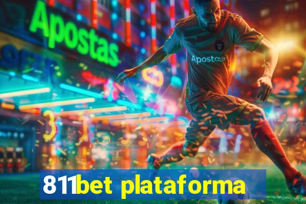 811bet plataforma