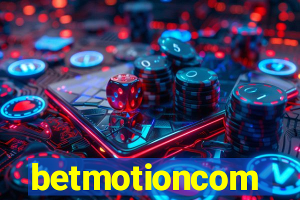 betmotioncom