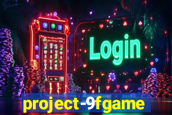 project-9fgame