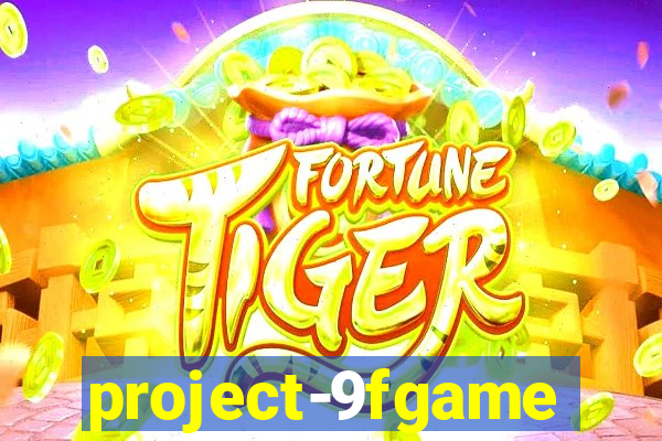 project-9fgame
