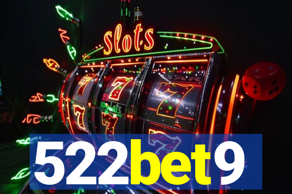 522bet9