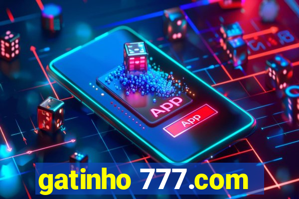 gatinho 777.com