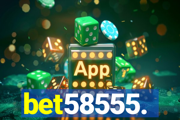 bet58555.