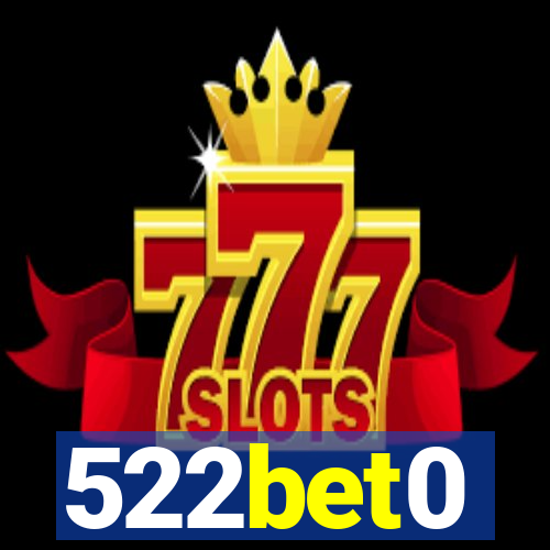 522bet0