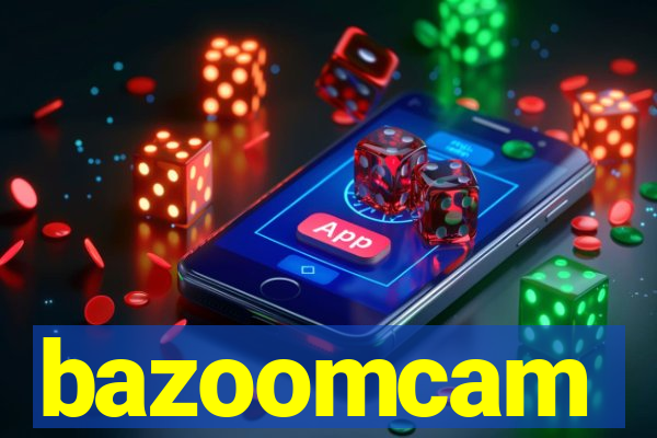 bazoomcam
