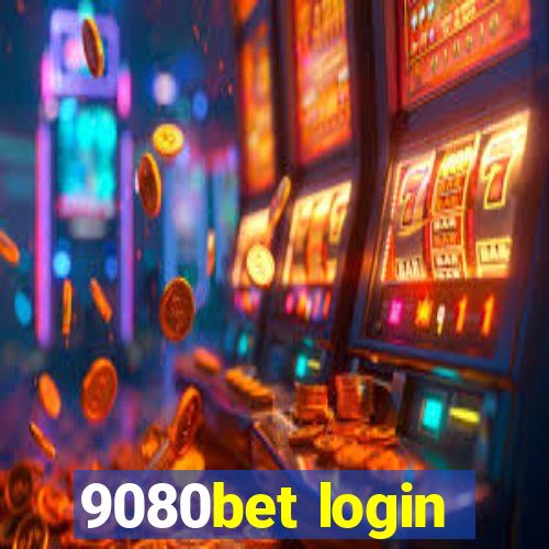 9080bet login