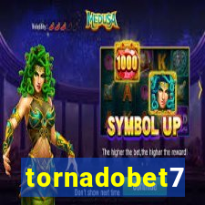 tornadobet7