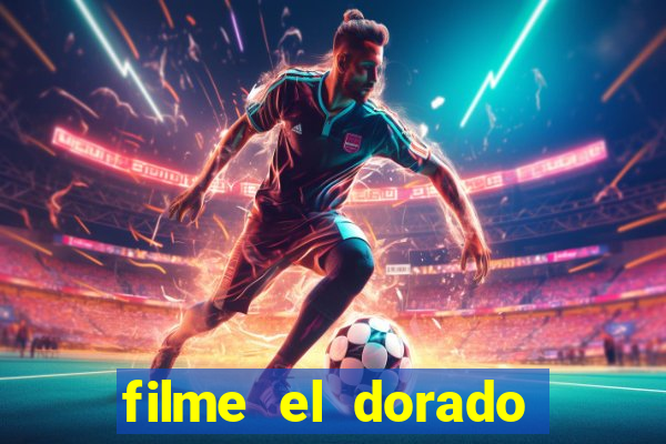 filme el dorado (1966 dublado download)