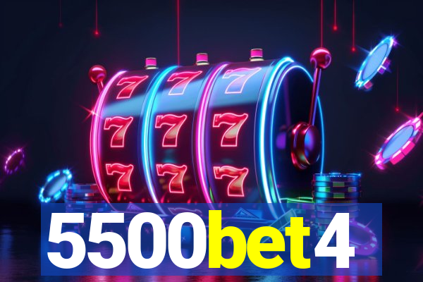 5500bet4