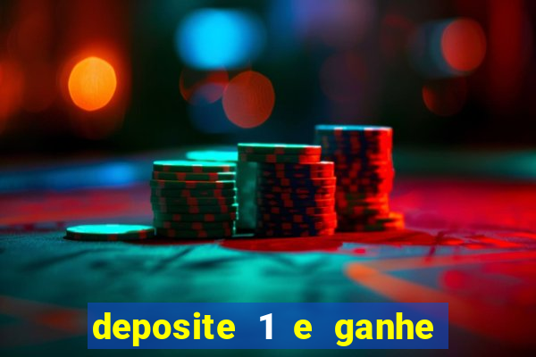 deposite 1 e ganhe 10 no fortune tiger
