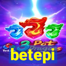 betepi