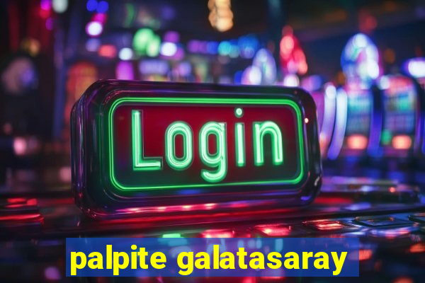 palpite galatasaray