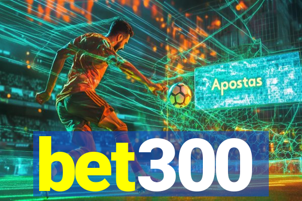 bet300