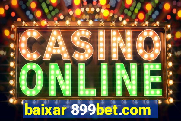 baixar 899bet.com