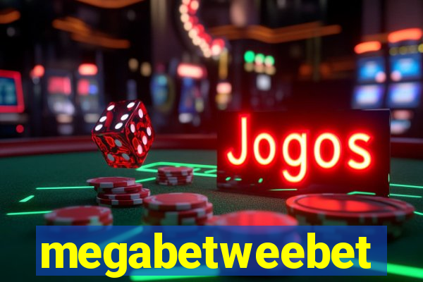 megabetweebet