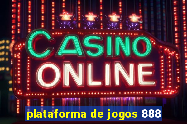 plataforma de jogos 888