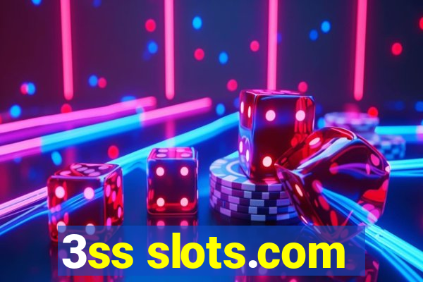 3ss slots.com