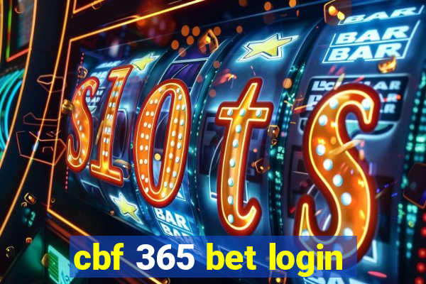cbf 365 bet login