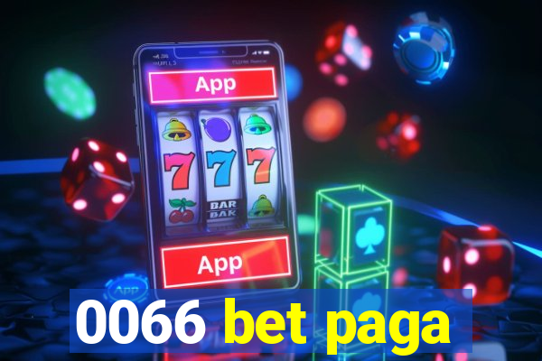 0066 bet paga