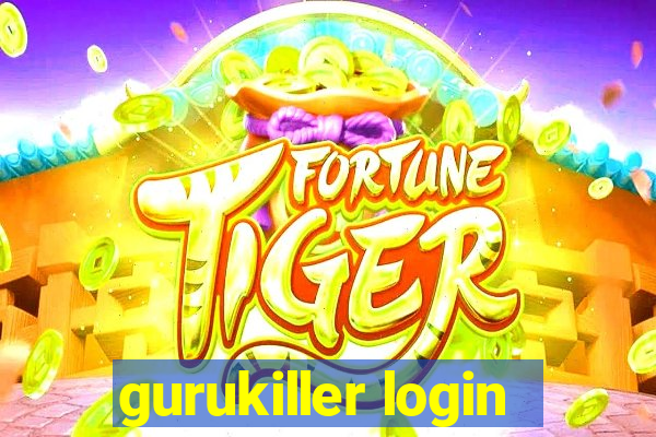 gurukiller login