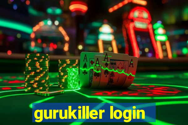 gurukiller login