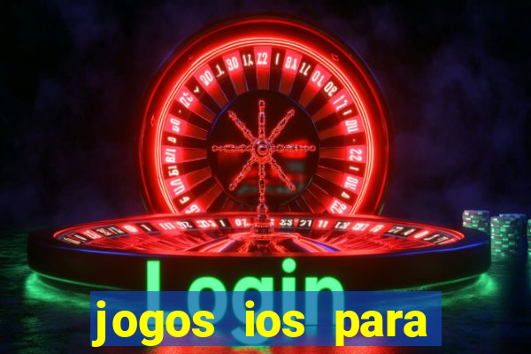 jogos ios para ganhar dinheiro