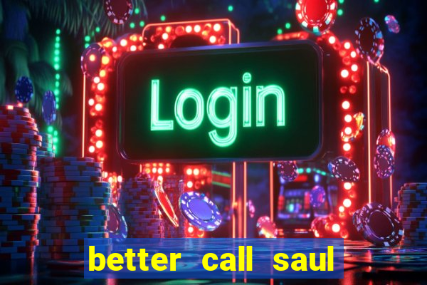 better call saul dublado torrent
