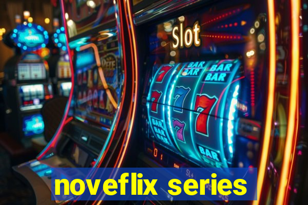 noveflix series