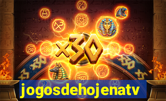 jogosdehojenatv