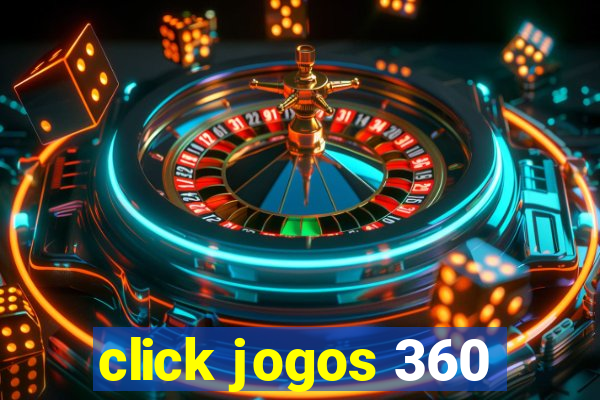 click jogos 360