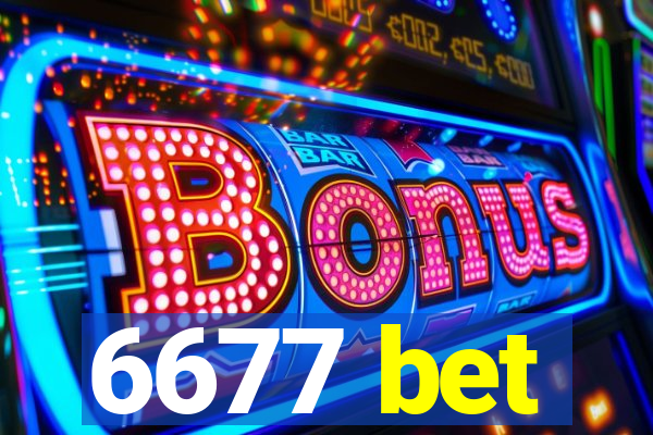 6677 bet