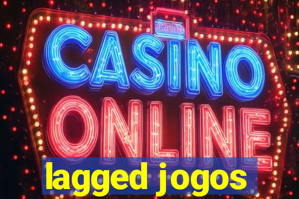 lagged jogos