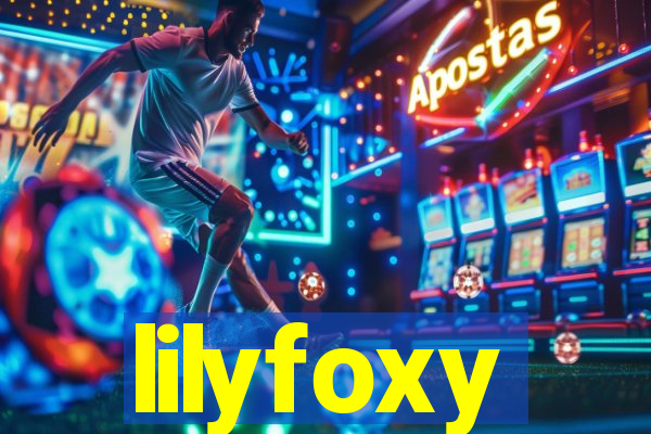 lilyfoxy