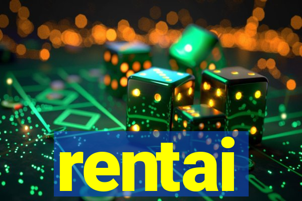 rentai