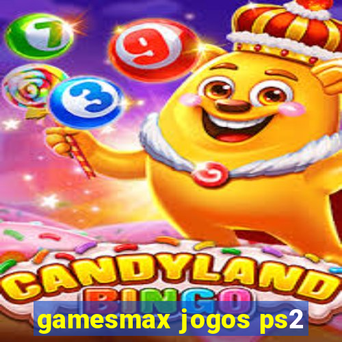 gamesmax jogos ps2
