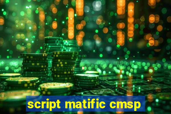 script matific cmsp