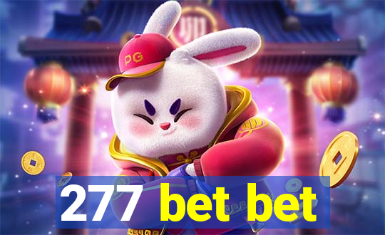 277 bet bet