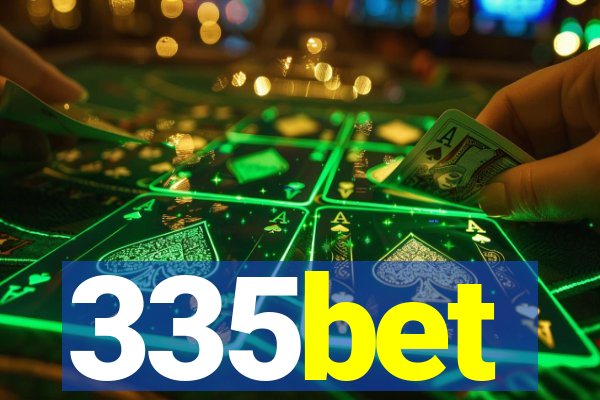 335bet