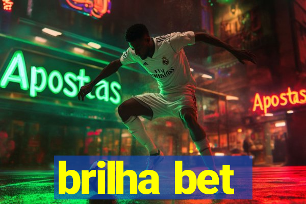 brilha bet