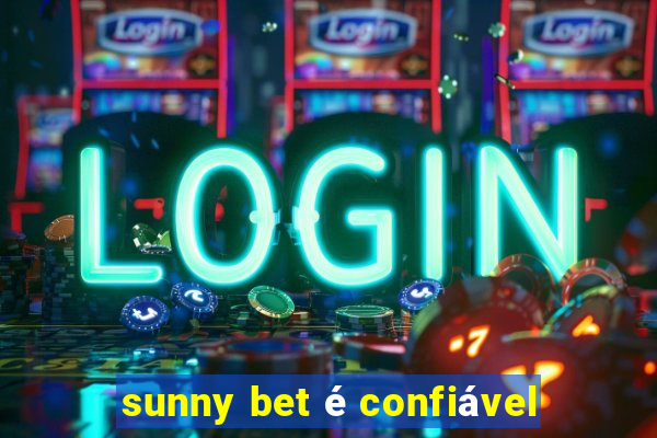 sunny bet é confiável