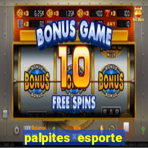 palpites esporte net jogos de hoje