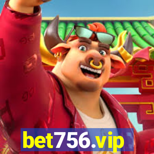 bet756.vip