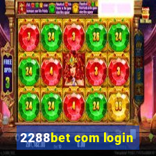 2288bet com login