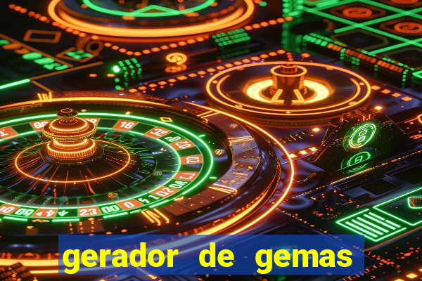 gerador de gemas clash royale