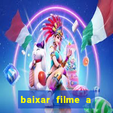 baixar filme a bela e a fera