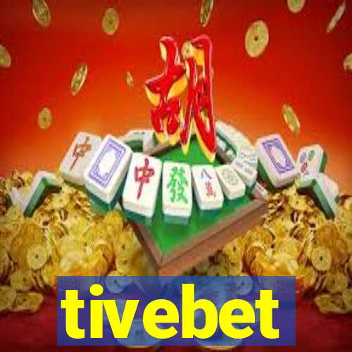 tivebet