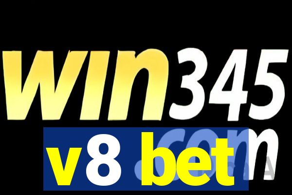 v8 bet
