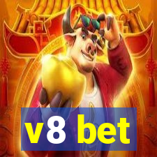 v8 bet