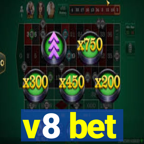 v8 bet