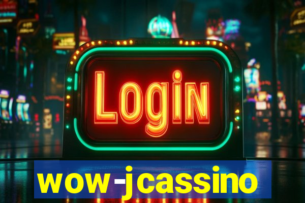 wow-jcassino